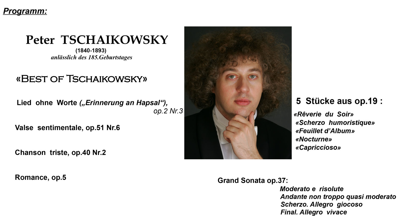 Programm und Bils des Pianisten